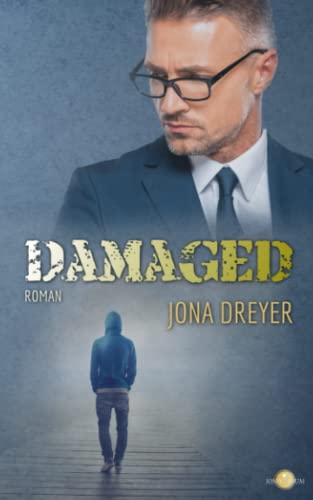 Damaged: (American Love & Crime) von Independently published
